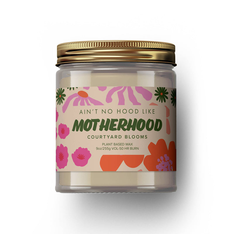 Austy Lou Ain't No Hood Like Motherhood 9oz Soy Candle