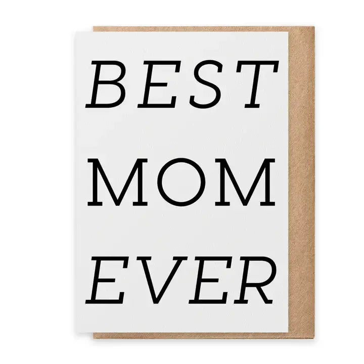 Best Mom Ever - Greeting Card Paisley & Parsley