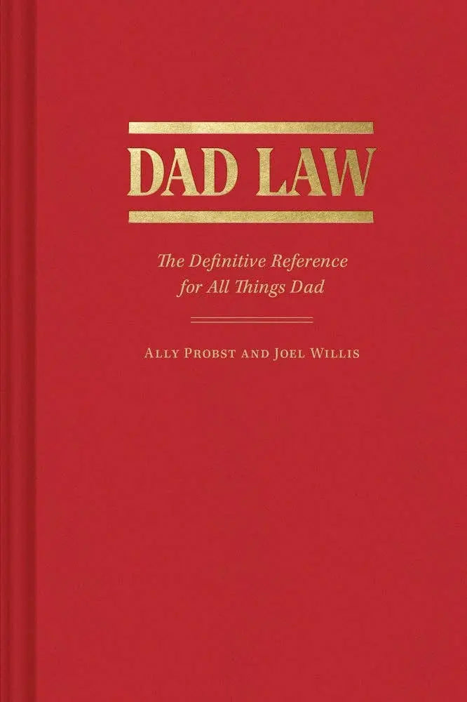 Dad Law Chronicle Books