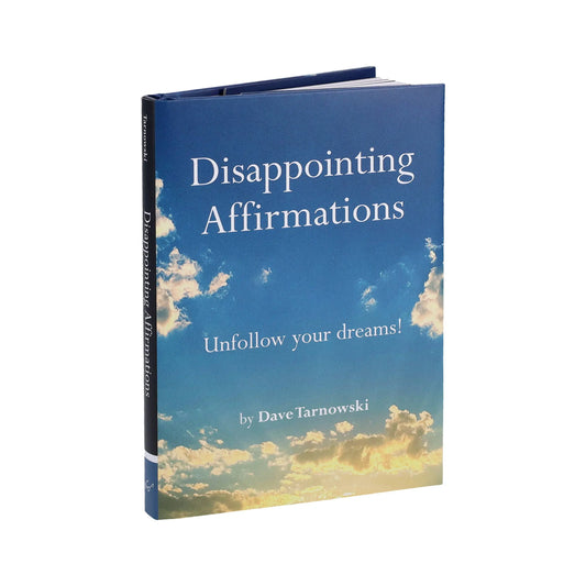 Disappointing Affirmations Chronicle Books