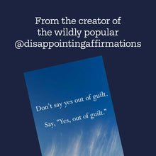 Disappointing Affirmations Chronicle Books