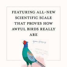 Dumb Birds Field Guide to the Worst Birds Ever Chronicle Books