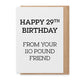 Happy 29th - Greeting Card Paisley & Parsley