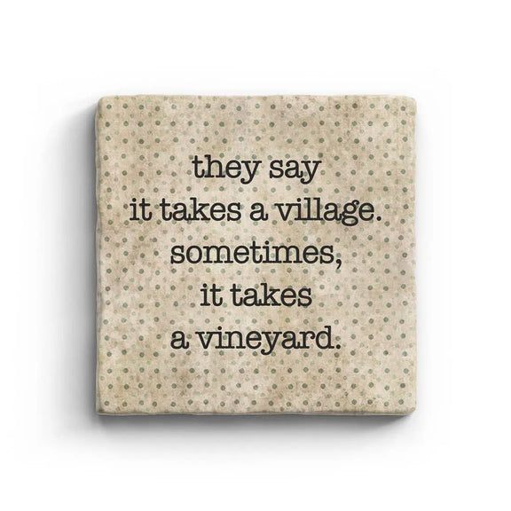 It Takes a Vineyard - Marble Coaster Paisley & Parsley