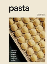Pasta: The Spirit and Craft of Italy's Greatest Food, with Recipes Random House