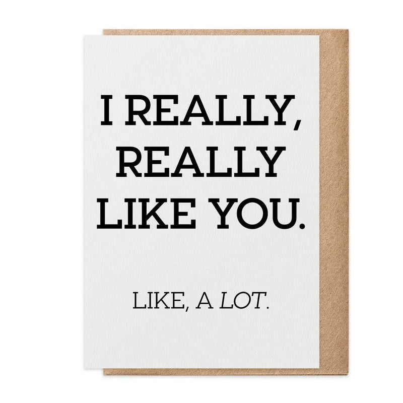 Really Like You - Greeting Card, [product_price]- Greenhouse Home
