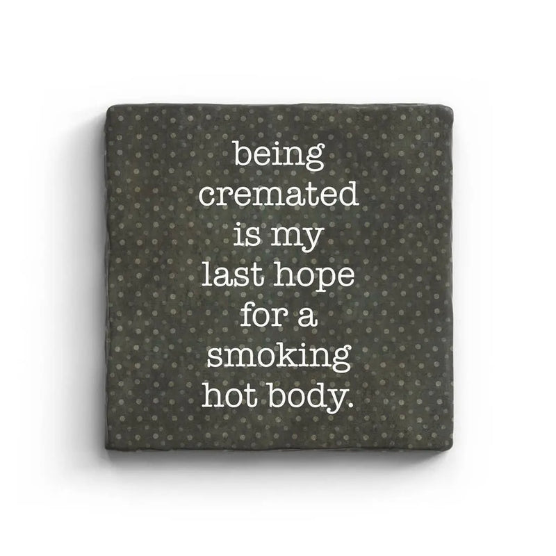 Smoking Hot Body - Marble Coaster Paisley & Parsley