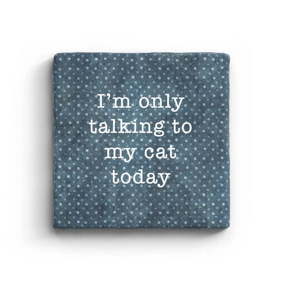 Talking to Cat - Marble Coaster Paisley & Parsley