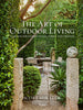 The Art of Outdoor Living - Greenhouse Home