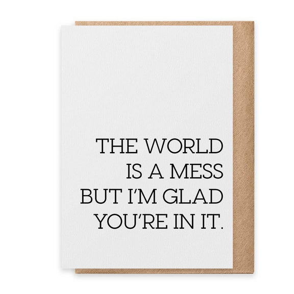 The World Is a Mess - Greeting Card Paisley & Parsley