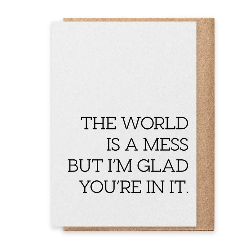 The World Is a Mess - Greeting Card Paisley & Parsley