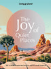 The Joy of Quiet Places Chronicle Books