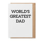 World's Greatest Dad - Greeting Card, [product_price]- Greenhouse Home