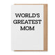World's Greatest Mom - Greeting Card, [product_price]- Greenhouse Home