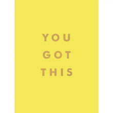 You Got This: Uplifting Quotes and Affirmations Faire