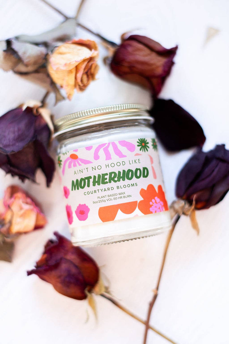 Austy Lou Ain't No Hood Like Motherhood 9oz Soy Candle