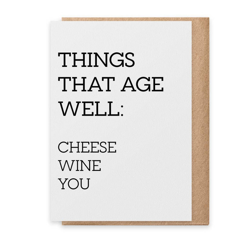 Age Well - Greeting Card