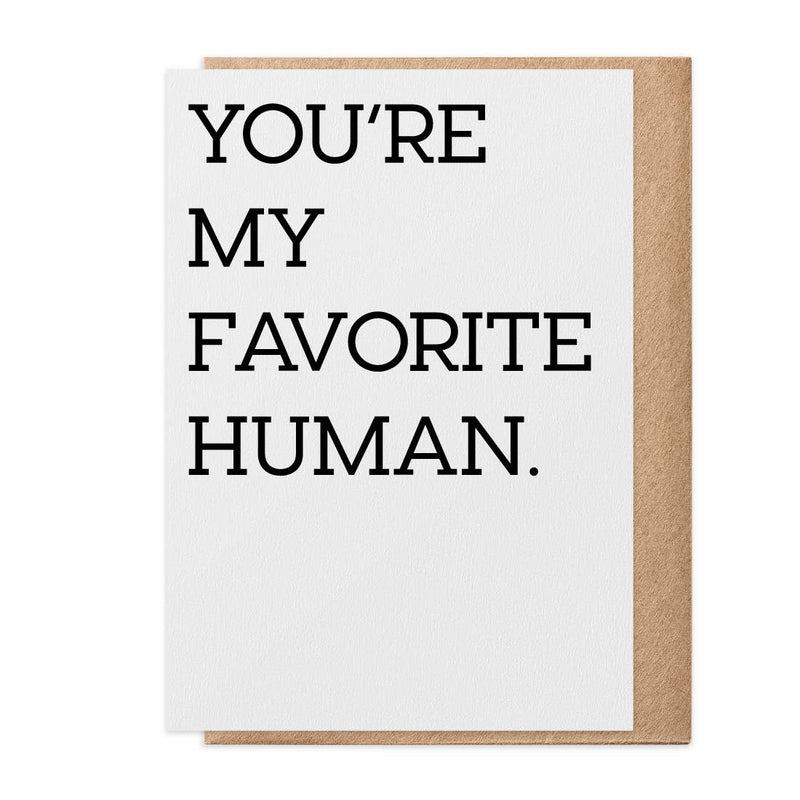 Favorite Human – Greeting Card